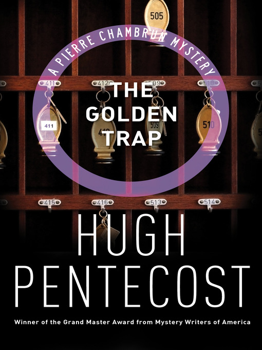 Title details for Golden Trap by Hugh Pentecost - Available